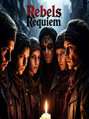cover image of Rebels Requiem